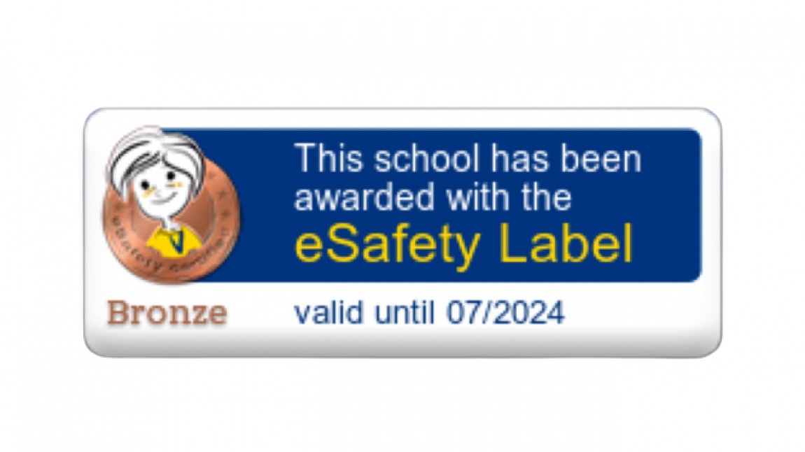 Okulumuz E-Safety Label Bronz Etiketli