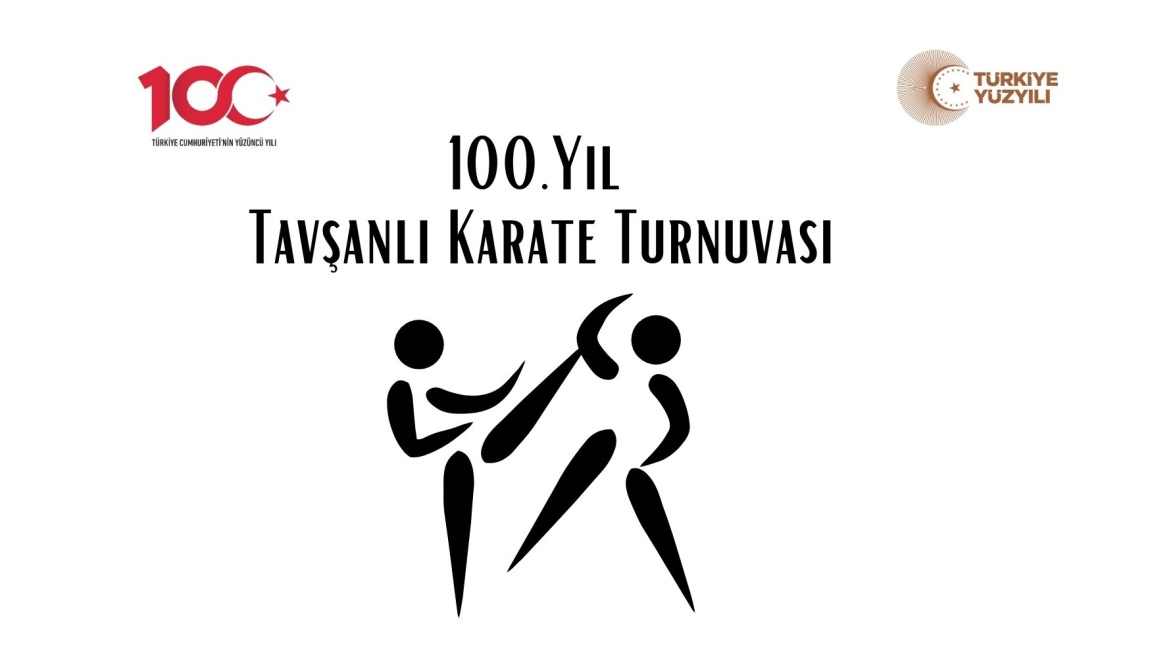 100.Yıl Tavşanlı Karate Turnuvası